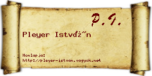 Pleyer István névjegykártya